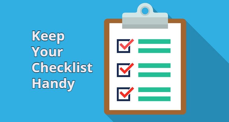 Keep your checklist handy