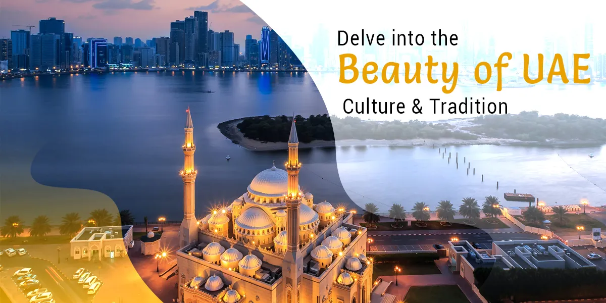 beauty of uae culture and traditions